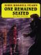 [Black Maria 03] • One Remained Seated · A Classic Crime Novel